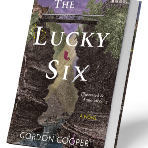 The Lucky Six Hardcover Special Numbered Edition